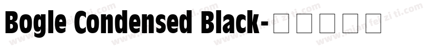 Bogle Condensed Black字体转换